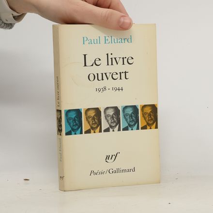 Le livre ouvert 1938-1944