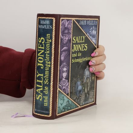 Sally Jones und die Schmugglerkönigin