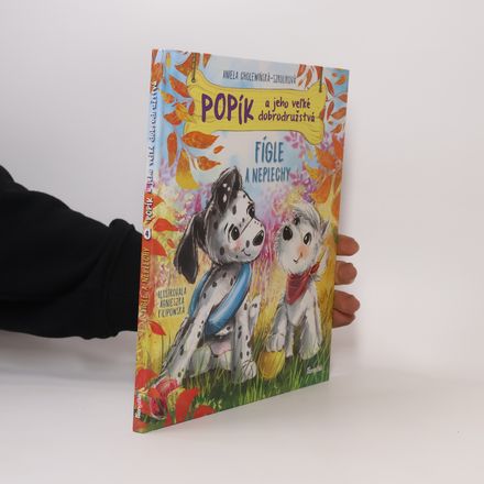 Popík a jeho veľké dobrodružstvá. Fígle a neplechy