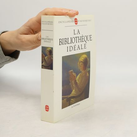 La Pochothèque: La bibliothèque idéale