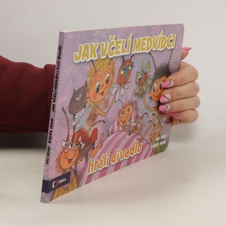 Jak včelí medvídci hráli divadlo
