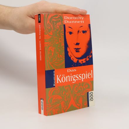 Das Königsspiel. Lymond Saga 1