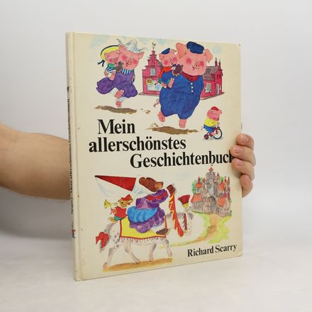 Mein allerschönstes Geschichtenbuch