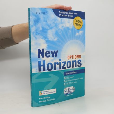 New Horizons Options. Intermediate. Student's Book-Practice Book-My Digital Book. Con espansione online. Per le scuole superiori