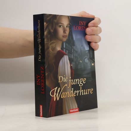 Die junge Wanderhure