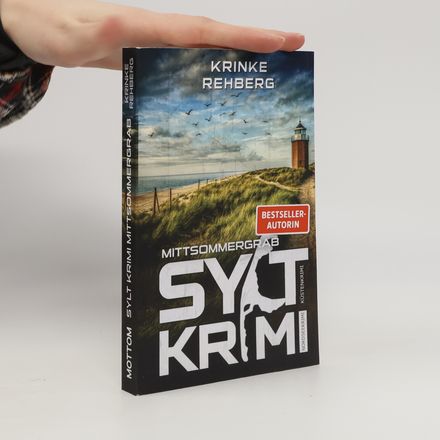 Sylt Krimi: Mittsommergrab