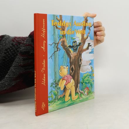 Teddys Ausflug in die Welt