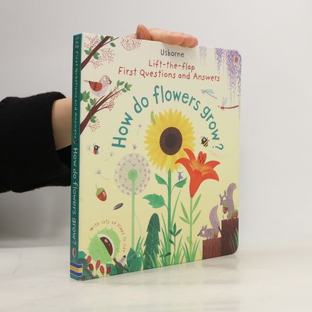 How Do Flowers Grow?