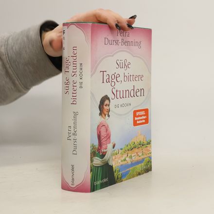 Süße Tage, bittere Stunden