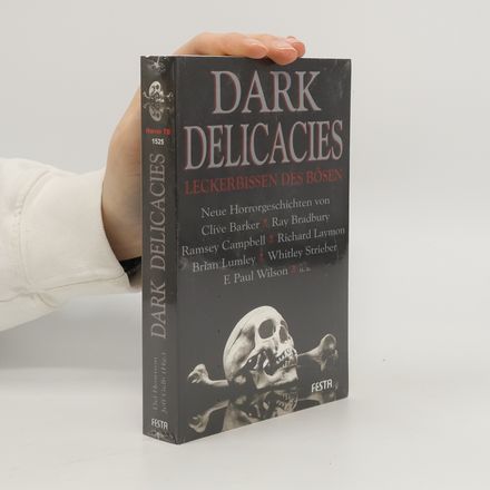 Dark Delicacies - Leckerbissen des Bösen