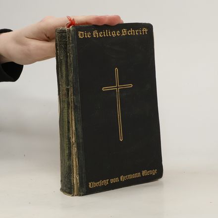 Die Heilige Schrift Alten und Neuen Testaments