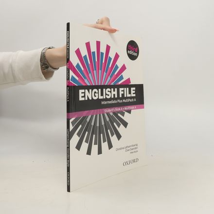 English File: Intermediate Plus Student's Book/Workbook MultiPack A