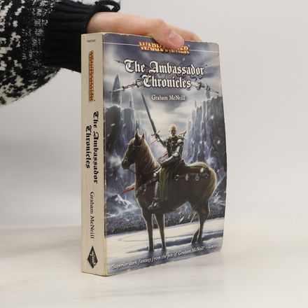 The Ambassador Chronicles
