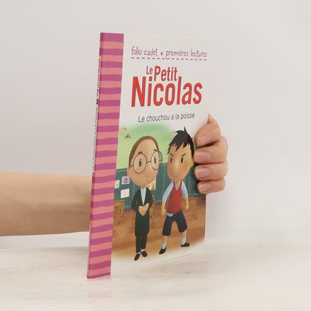 Le Petit Nicolas: Le chouchou a la poisse