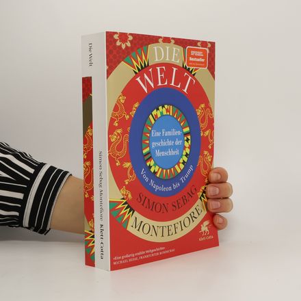 Die Welt. Eine Familiengeschichte der Menschheit