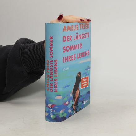 Der längste Sommer ihres Lebens
