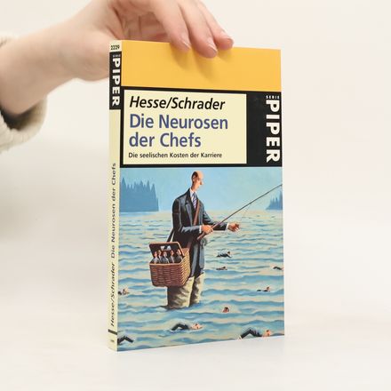 Die Neurosen der Chefs