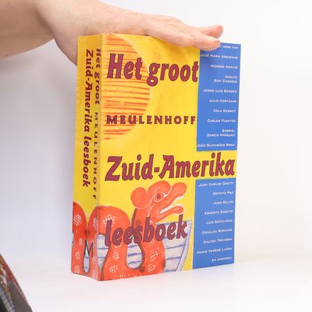 Het groot Meulenhoff Zuid-Amerika leesboek