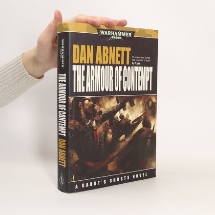 Gaunt's Ghosts: The Armour of Contempt