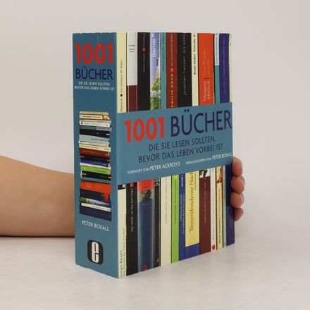 1001 Bücher die Sie lesen sollten, bevor das Leben vorbei ist