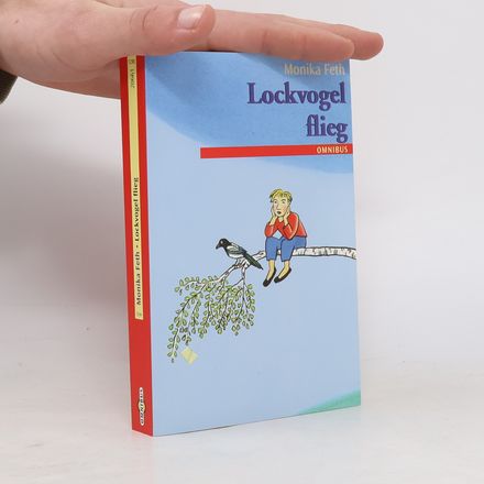 Lockvogel, flieg