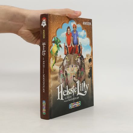 Heksje Lilly; de reis naar Mandolan