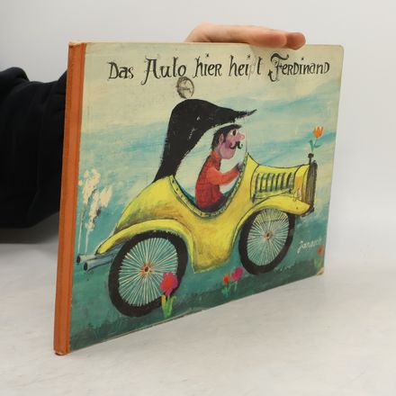 Das Auto hier heißt Ferdinand