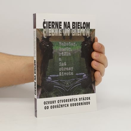 Čierne na bielom: Vakcíny, testy, rúška a iné otrasy života