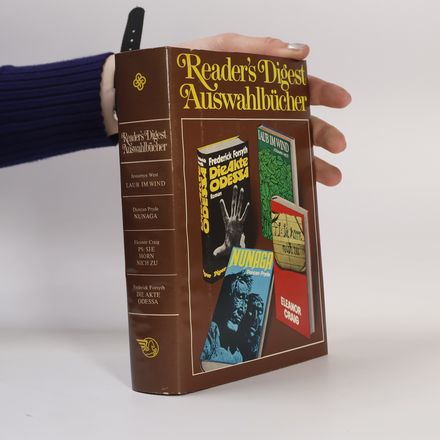 Reader's digest Auswahlbücher. Laum im Wind. Nunaga. PS: Sie hörn nich zu. Die Akte Odessa.