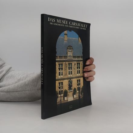 Das Musée Carnavalet