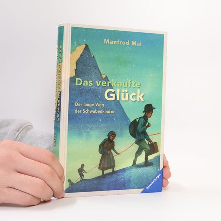 Das verkaufte Glück