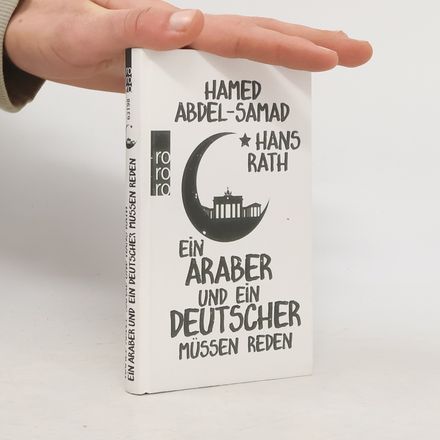 Ein Araber und ein Deutscher müssen reden