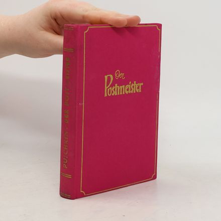 Der Postmeister. Die Hauptmennstochte