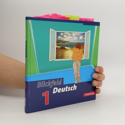Blickfeld Deutsch 1. Schülerbuch. Neubearbeitung. Baden-Württemberg. RSR 2006