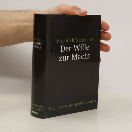 Der Wille zur Macht