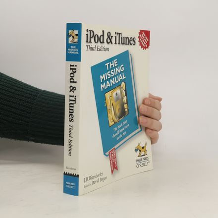 iPod and iTunes. The Missing Manual
