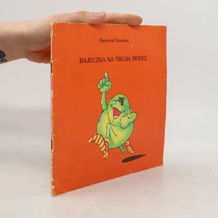 Bajeczka na twoją modłę