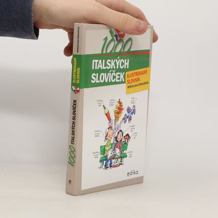 Ilustrovaný slovník: 1000 italských slovíček
