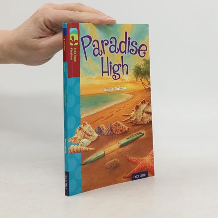 Oxford Reading Tree TreeTops Fiction - 15: Paradise High