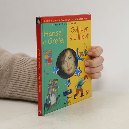 Hansel et Gretel / Gulliver à Lilliput
