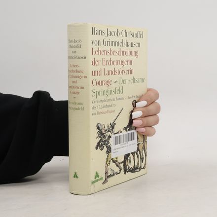 Lebensbeschreibung der Erzbetrügerin und Landzerstörzerin Courage. Der seltsame Springinsfeld, Erfolgsausgabe