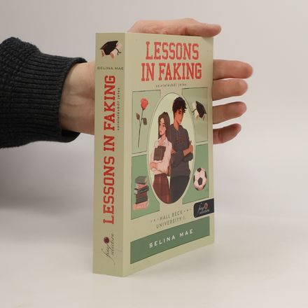 Lessons In Faking - Színlelésből jeles