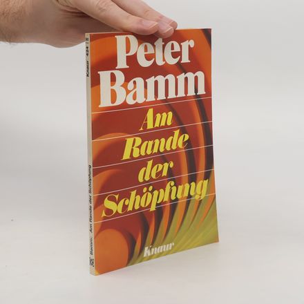 Am Rande der Schöpfung