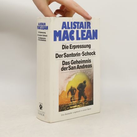 Die Erpressung, DerSantorin-Schock, Das Geheimnis der San Andreas