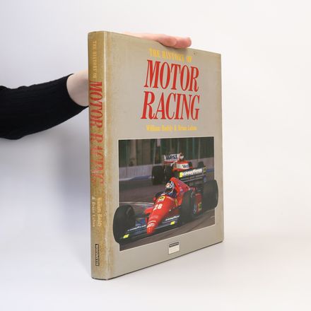 The History of Motor Racing