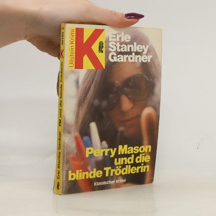 Perry Mason und die blinde Trödlerin