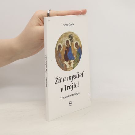 Žiť a myslieť v Trojici