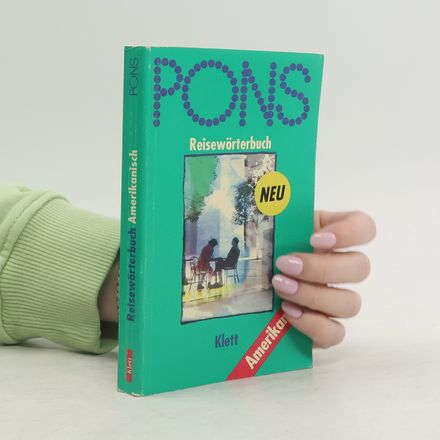 Pons Reisewörterbuch. Amerikanisch