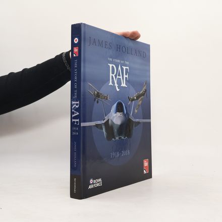 The Story Of The RAF 1918-2018
