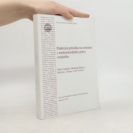 Praktická príručka na semináre z medzinárodného práva verejného